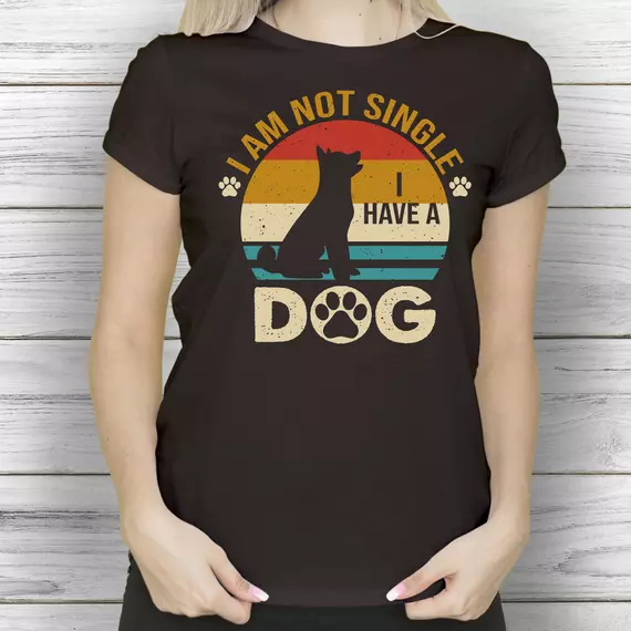 Not Single I Have A Dog - Kutya mintás kereknykú női póló